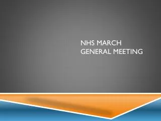 NHS March general Meeting