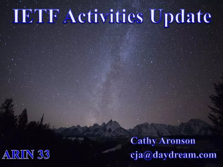 ietf activities update