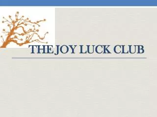 The Joy Luck Club