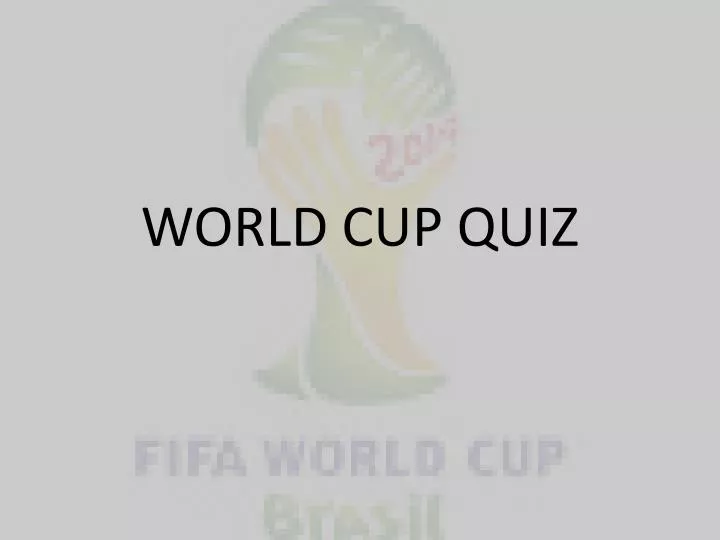 world cup quiz