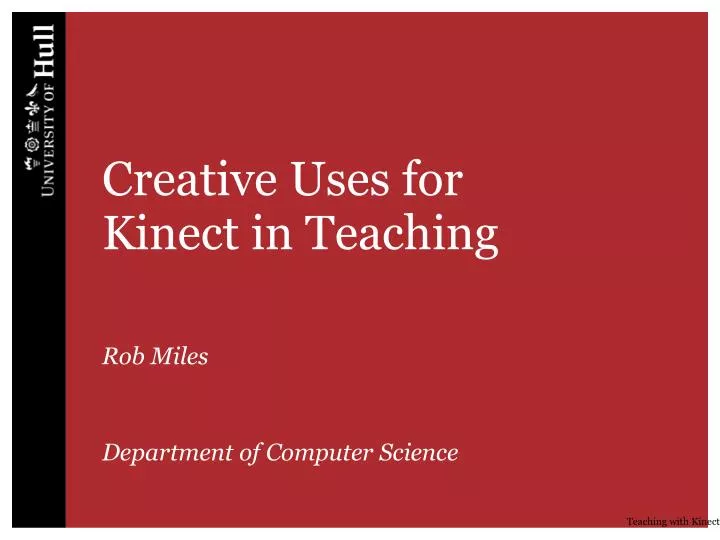 creative uses for kinect in teaching