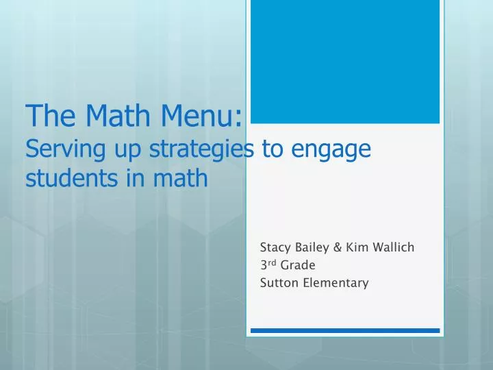 the math menu serving up strategies to engage students in math