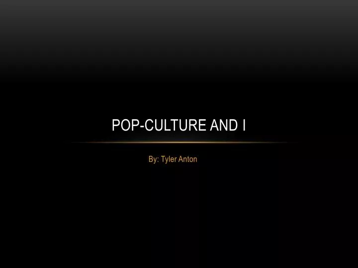pop culture and i