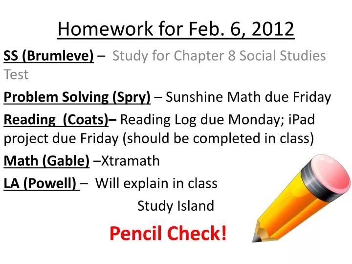 homework for feb 6 2012