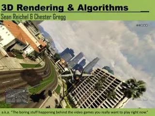 3D Rendering &amp; Algorithms	__