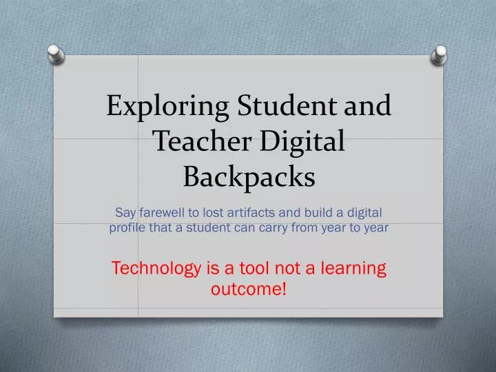 exploring student and teacher digital backpacks