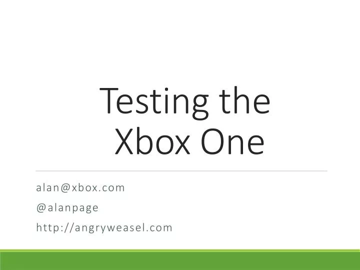 testing the xbox one