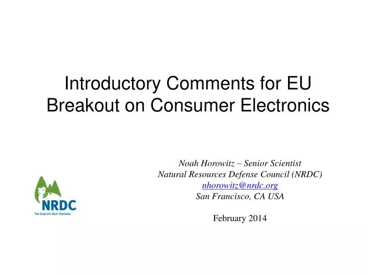 introductory comments for eu breakout on consumer electronics