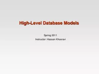 Spring 2011 Instructor: Hassan Khosravi