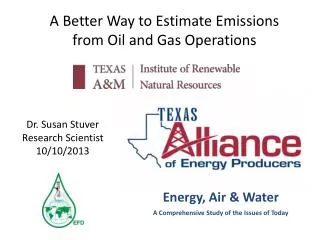 A Better Way to Estimate Emissions from Oil and Gas Operations