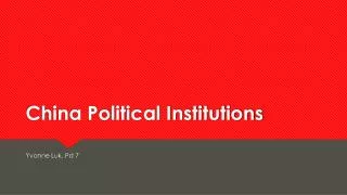 China Political Institutions