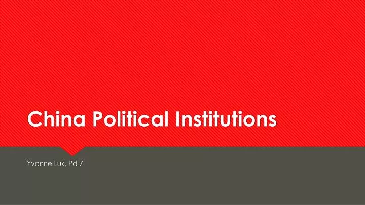 china political institutions