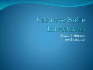 Creative Suite Integration