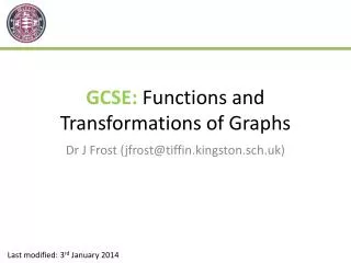 GCSE: F unctions and Transformations of Graphs