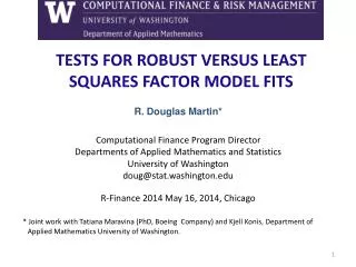 TESTS FOR ROBUST VERSUS LEAST SQUARES FACTOR MODEL FITS