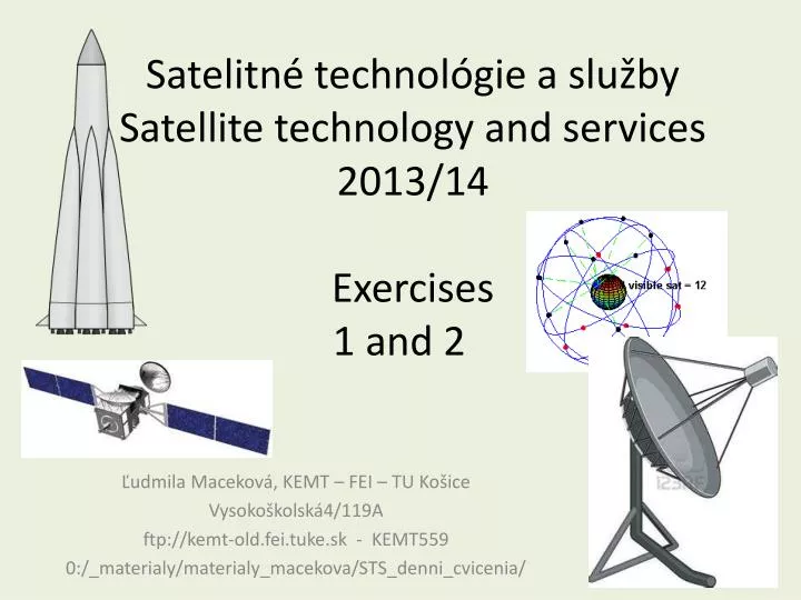 satelitn technol gie a slu by satellite technology and services 201 3 1 4 exercise s 1 and 2