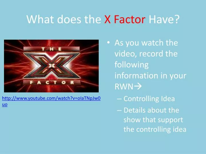 what does the x factor have