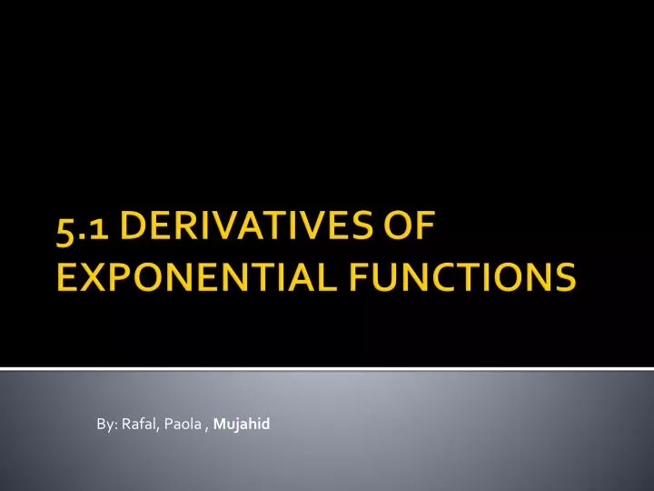 5 1 derivatives of exponential functions