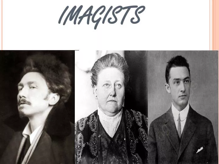 imagists