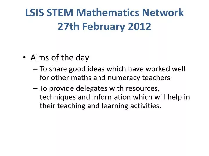 lsis stem mathematics network 27th february 2012
