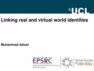 Linking real and virtual world identities