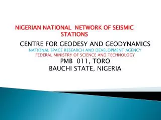 NIGERIAN NATIONAL NETWORK OF SEISMIC STATIONS