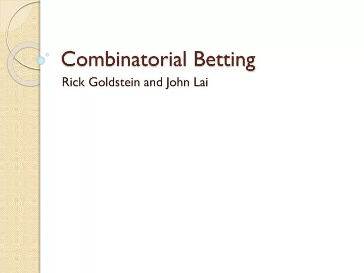 combinatorial betting