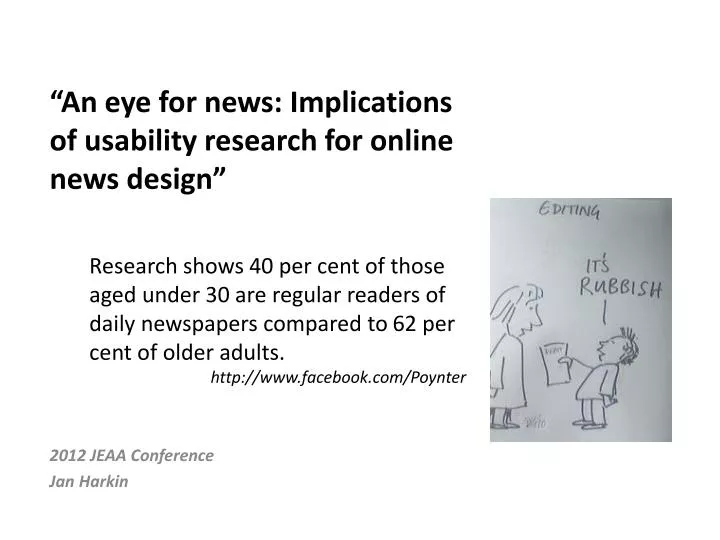 an eye for news implications of usability research for online news design