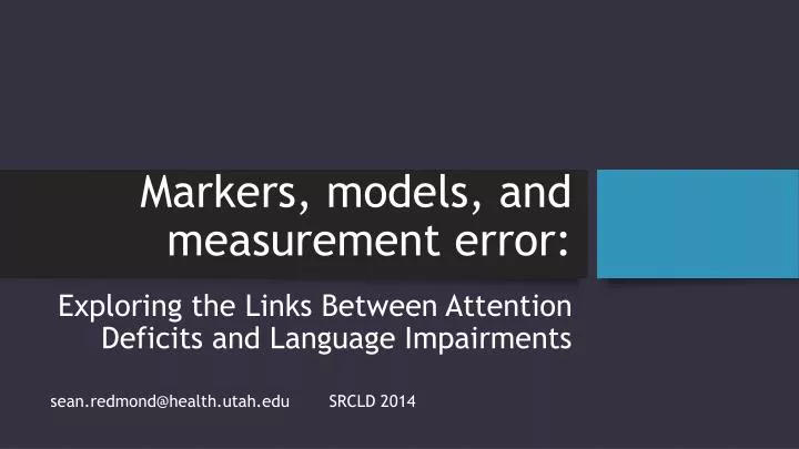 markers models and measurement error