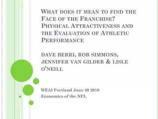 WEAI Portland June 30 2010 Economics of the NFL