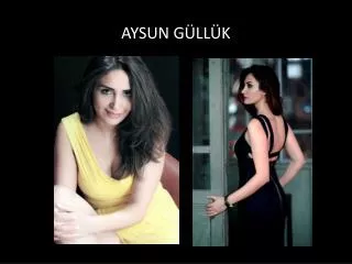 aysun g ll k
