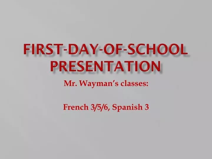 first day of school presentation