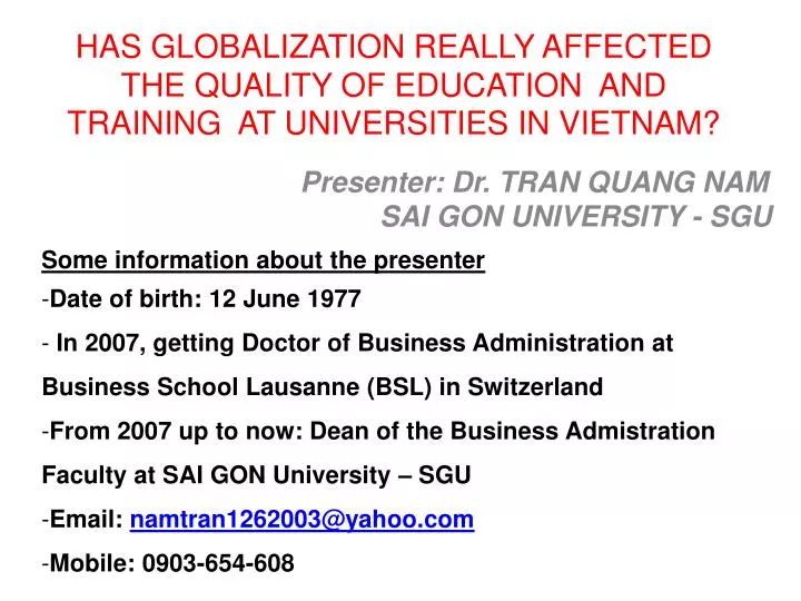 has globalization really affected the quality of education and training at universities in vietnam