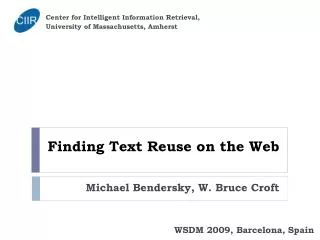 Finding Text Reuse on the Web