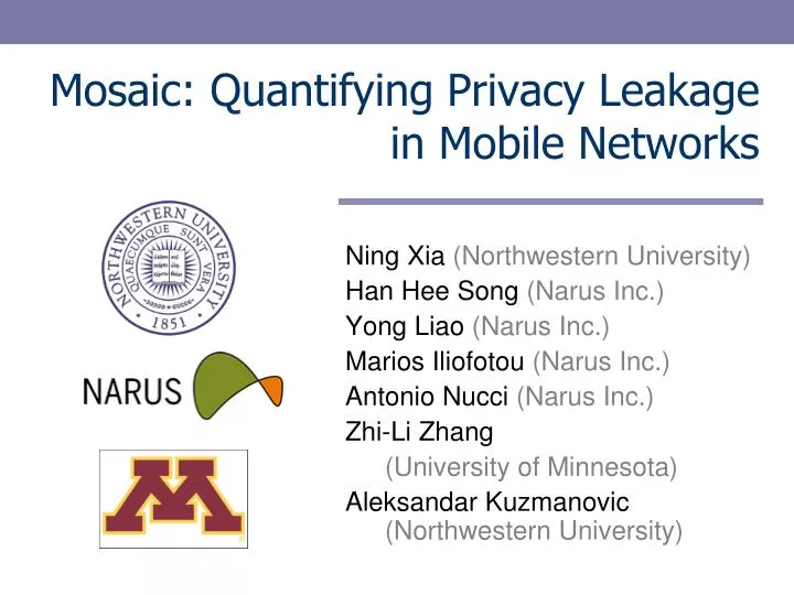 mosaic quantifying privacy leakage in mobile networks