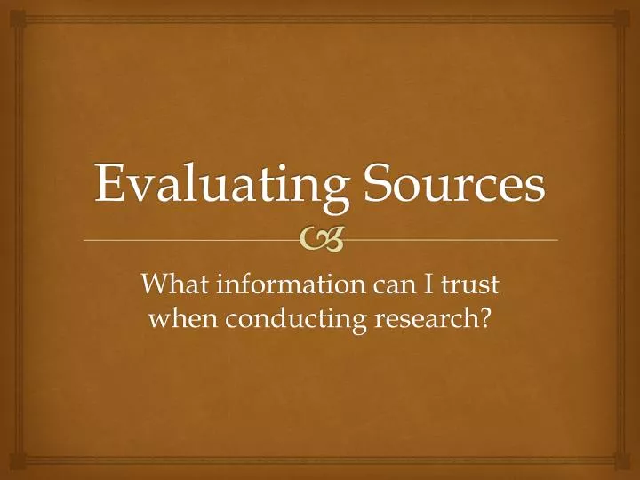 evaluating sources