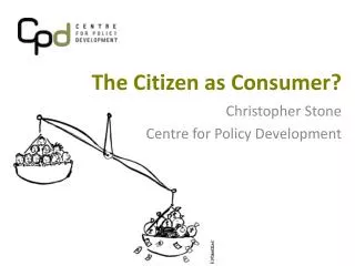 The Citizen as Consumer?