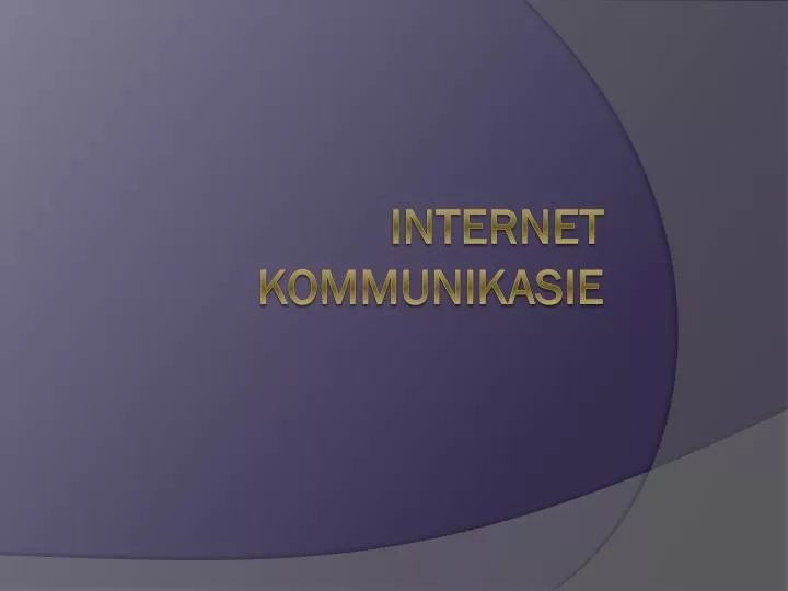 internet kommunikasie