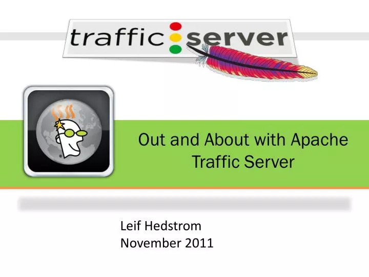 out and about with apache traffic server