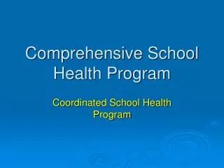 Comprehensive School Health Program