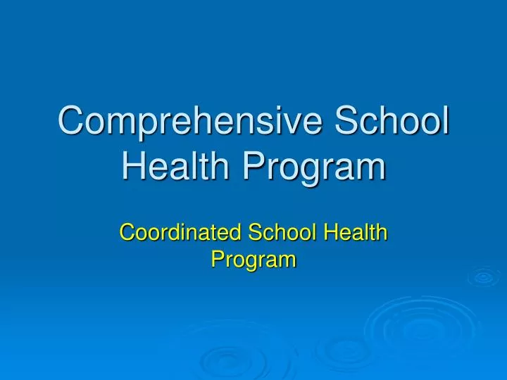 comprehensive school health program