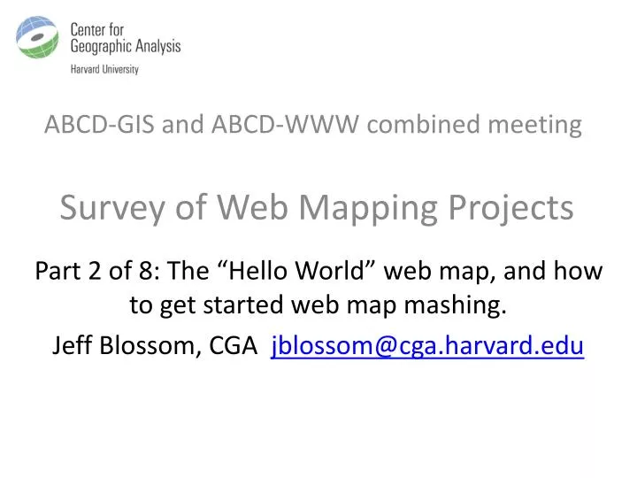 abcd gis and abcd www combined meeting survey of web mapping projects