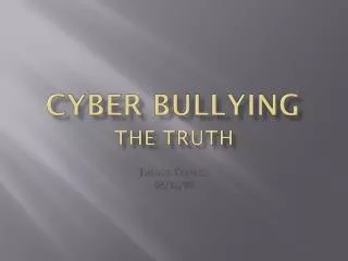 Cyber bullying