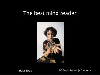 The best mind reader