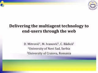 Delivering the multiagent technology to end-users through the web