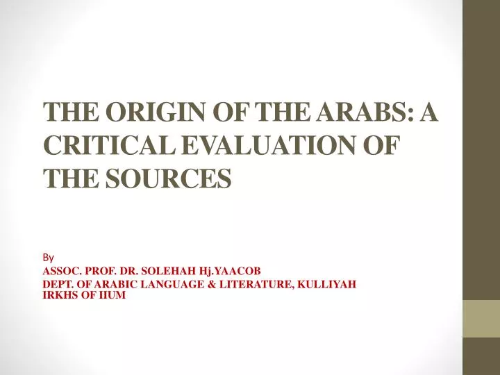 the origin of the arabs a critical evaluation of the sources
