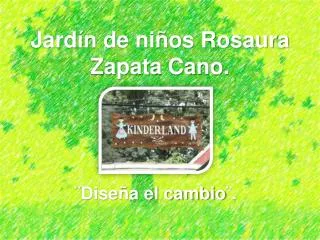 jard n de ni os rosaura zapata cano