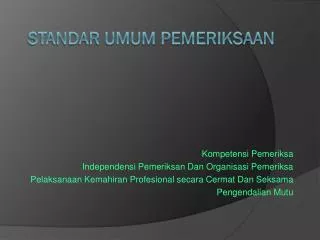 standar umum pemeriksaan