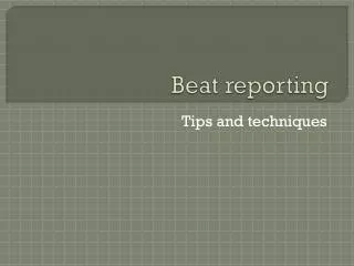 Beat reporting