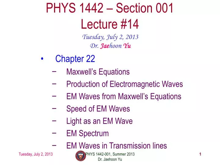 phys 1442 section 001 lecture 14